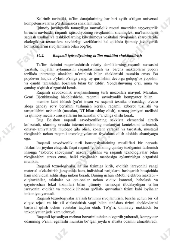 ti. «the future of work: jobs and skills in 2030» 100 ma’ruzasida qayd etilishicha: «texnologiyalar va fanlarning yaqinlashuvi muxandislar, biologlar, biomuhandislar va akt sohasidagi mutaxassislar kabi yuqori malakali mutaxassislar ko‘p profilli guruhlarga ehtiyoj kuchayadi. yaxshi kommunikativ ko‘nikmalar bunday fanlararo jamoalarda uzluksiz ishlash va hamkorlik qilishni ta’minlash uchun zarur. konvergent texnologiyalarga asoslangan biznes-faoliyat va tarmoqlarning rivojlanishi, shuningdek, ehtimol, ilmiy hajmdor xizmatlar va ko‘nikmalarga, jumladan, intellektual mulk va boshqa masalalar bo‘yicha yuridik xizmatlar, marketing va strategik boshqaruv konsaltingiga talab yaratadi». ko‘rsatilishicha, konvergent texnologiyalar ko‘nikmalari va fanlararo ko‘nikmalarga o‘qitish, xususan, biotexnologiya, axborot-kommunikatsiya texnologiyalari, nanotexnologiyalar va kognitiv fanni uyg‘unlashtirishni ko‘zda tutadi. agar raqamli iqtisodiyot kadrlarini tayyorlashda sinergiyasi va fanlararolik tamoyillari haqida gapiradigan bo‘lsak, uning universal chuqur bilimga egalik sifatida ijtimoiy javobgarlik tamoyiliga muvofiqligi kabi jihatni aylanib o‘tish mumkin emas. ushbu konseptning falsafiy mazmuni atrof-muhitdagi tizimli o‘zgarishlarni va raqamli texnologiyalarning rivojlanish oqibatlarini bashorat qilish bilan bog‘liq. to‘liqlikka da’vogarlik qilmasdan, quyidagilar bilan bog‘liq raqamli texnologiyalarning rivojlanish …