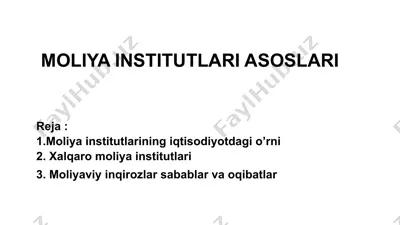 moliya institutlari asoslari — PPTX
