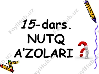 nutq a’zolari 5-sinf — PPTX