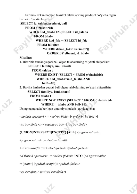 llar: 1. biror bir fandan yuqori ball olgan talabalarning ro‘yxati chiqarilsin: select familiya, ismi, sharifi from talaba t where exist (select * from o‘zlashtirish where t. id_talaba=u.id_talaba and ball>=86); 2. barcha fanlardan yuqori ball olgan talabalarning ro‘yxati chiqarilsin: select familiya, ismi, sharifi from talaba t where not exist (select * from o‘zlashtirish where _talaba and ball ::= [ ] ::= | {union|intersect|except} [all] ::= ::= ::= into { | ( )} ::= ( ) ::= select [all | distinct] ::= [, ...] ::=*| .*| .*| [as ] ::= [ ] [ ] [ ] select kalit so`z bilan uchta sintaktik konstruksiyalarni tavsiflash mumkin: kursor tasnifi, tanlash operatori va so`rov qismi. ular asosida sintaktik konstruksiya turibdi. jadval ifodani semantikasi shundan iboratki, from, where, group by va having bo`limlarini ketma-ket qo`llash hisobiga, from bo`limida ko`rsatilgan jadvallardan yangi jadval hosil bo`ladi. bunday jadvalni satrlari tartiblangan bo`lishi va unda takrorlangan satrlar ham uchrashi mumkin. …
