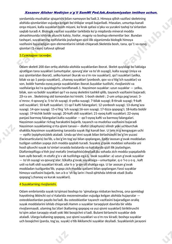 imon suyaklar mavjudlikdari ilik bilan to 'lgan bo ladi (11- rasm). tarkibii va rangi bilan farq qiladigan ikki xil ilik uchrashadi: bu qizil va sariq iliklardir. yosh va jadal rivojlanayotgan organizm qon va suyak hosilni boshqarish vositalariga ta'sir qiladi. buning uchun ishlash asosi qizil ilikdan iborat. masalan, homila yoki yangi tug 'ishlaydigan ishlarning suyaklarida asosan qizil ilik uchraydi yosh ulgaygan sari, 12-18 yoshdan qarab, suyaklarning diafez qisimlaridagi sariq sariq rangga kiradi. qizil ilik to 'rsimon retikula jarayoni bo'yicha tolachalari atrof-muhitga oid konsistentsiyali qizil massadan tashkil topgan. uning tarkibida qon shaklli elimentlar, suyaklar bilan ishlashini ta'minlovchi gemotsitoblast va osteoblast muolajalari mavjud. qizil ilikda qon tomirlari, barcha qon hosilini ishlashda ko p bo 'lgani uchun ular ilikka qizil rang beradi. 3. скелетни функцияси. odam organizminmg asosiy vazifalaridan biri uning harakat qilish qobiliyatidir. bu harakat suyaklar va mushaklar ishtirokida ro‘y beradi. tayanch-harakat apparati faol harakatchan qism-mushaklar va nofaol qism— suyaklar ham da ulam …