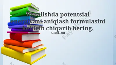 potensial energiya formulasi — PPTX