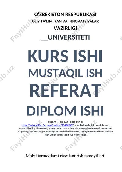 mobil tarmoqlarni rivojlantirish tamoyillari — DOC