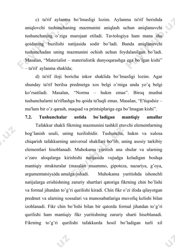 urli xil strukturalarda, har xil mantiqiy amallarda o’z aksini topadi. fikrning to’g’ri qurilishi tafakkur qonunlariga rioya qilish orqali amalga oshadi. tafakkur qonunlari mazmunidan kelib chiqadigan, muhokamani to’g’ri qurish uchun zarur bo’lgan talablar fikrning aniq, ziddiyatsiz, izchil, yetarli asosga ega bo’lishidan iborat. mazkur talablarga rioya qilmaslik muhokamaning noto’g’ri tuzilishiga sabab bo’lishi mumkin. tushuncha – bu predmetlarning zaruriy, muhim belgilarini aks ettiruvchi tafakkur shaklidir. mantiqda predmet tafakkur predmeti sifatida nazarda tutiladi. unga buyumlar (kitob, qalam), buyumlarning xossalari (issiq, sovuq), buyumlar munosabati (yaqin, uzoq), jarayonlar (o’qimoq, yozmoq) kiradi. fikr predmetida nafaqat real mavjud bo’lgan buyumlar, balki xossa va munosabat hamda inson ongidagi g’oya, nazariya kabilar ham tushuniladi. predmet belgilari deb, predmetlarni bir-biridan farq qiluvchi hamda ularning bir-biriga o’xshashligini ifoda qiluvchi tomonlar, munosabatlar va xususiyatlarga aytiladi. har bir predmet olamdagi boshqa predmetlar bilan aloqada bo’lganligi uchun o’zining ko’pgina belgilariga ega bo’ladi. bu belgilar: 1) yakka va umumiy, 2) muhim va nomuhim, 3) zaruriy va …