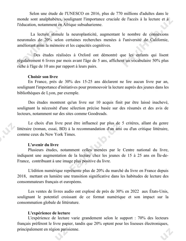 llions d'adultes dans le monde sont analphabètes, soulignant l'importance cruciale de l'accès à la lecture et à l'éducation, notamment en afrique subsaharienne. la lecture stimule la neuroplasticité, augmentant le nombre de connexions neuronales de 20% selon certaines recherches menées à l'université de californie, améliorant ainsi la mémoire et les capacités cognitives. des études réalisées à oxford ont démontré que les enfants qui lisent régulièrement 6 livres par mois avant l'âge de 5 ans, affichent un vocabulaire 50% plus riche à l'âge de 10 ans par rapport à leurs pairs. choisir son livre en france, près de 30% des 15-25 ans déclarent ne lire aucun livre par an, soulignant l'importance d'initiatives pour promouvoir la lecture auprès des jeunes dans les bibliothèques de lyon, par exemple. des études montrent qu'un livre sur 10 acquis finit par être laissé inachevé, soulignant la nécessité d'une sélection précise basée sur des résumés et des avis …