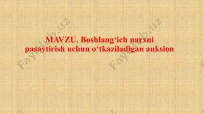 auksionlar va ularning turlari — PPTX