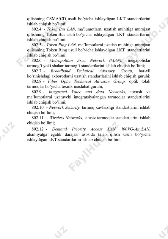 langan tarmoqlar standartlarini ishlab chiqish bo’limi; 802.10 - network security, tarmoq xavfsizligi standartlarini ishlab chiqish bo’limi; 802.11 - wireless networks, simsiz tarmoqlar standartlarini ishlab chiqish bo’limi; 802.12 - demand priority access lan, l00vg-anylan, ahamiyatga egalik darajasi asosida talab qilish usuli bo’yicha ishlaydigan lkt standartlarini ishlab chiqish bo’limi. image1.jpeg