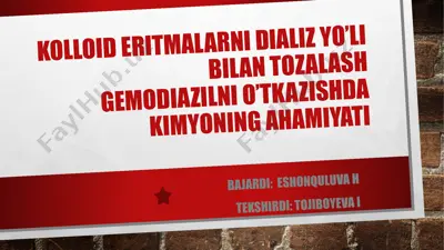 kolloid eritmalarni dializ yo’li bilan tozalash — PPTX