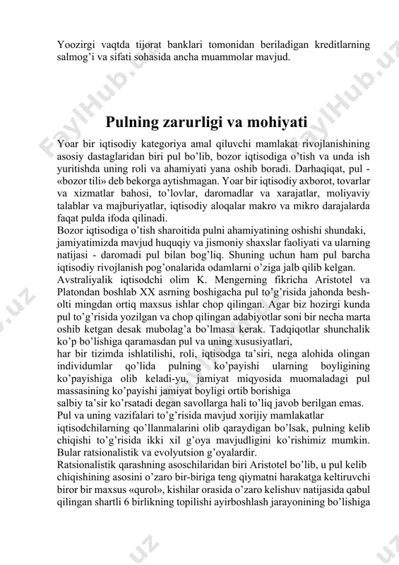 tik va evolyutsion g’oyalardir. ratsionalistik qarashning asoschilaridan biri aristotel bo’lib, u pul kelib chiqishining asosini o’zaro bir-biriga teng qiymatni harakatga keltiruvchi biror bir maxsus «qurol», kishilar orasida o’zaro kelishuv natijasida qabul qilingan shartli 6 birlikning topilishi ayirboshlash jarayonining bo’lishiga olib kelgan deydi. o’zaro tovarlarni almashtirishga pul qatnashmaganda tovarni sotish jarayoni tovarni sotib olish jarayoni sifatida yuzaga kelgan. tovarlar o’rtasidagi proportsiya tasodifan, masalan, sotilishi kerak bo’lgan mahsulotga talab qay darajada va uning miqdorining kam ko’pligiga bog’liq holda o’rnatilgan. keyinchalik shu tovarlar ichidan umumiy ekvivalent rolini o’ynovchi ba’zi tovarlar ajralib chiqdi. jamiyatning rivojlanishi muomalaga metallarning kirib kelishiga olib keladi. rivojlanishning birinchi bosqichlarda bular mis, bronza, temir bo’lib almashinuv t-p-t shaklida olib borilgan. xviii asrlarning oxirigacha pul tomonlar o’rtasidagi shartnoma vositasi deb qarab kelingan. yoozirgi vaqtda ham ba’zi chet el olimlari, masalan, pol samuelson pulni sun’iy sotsial shartlashish belgisi1 deb izohlangan. boshqa amerikalik olim jon gelbreit qimmatbaho metallarning pul vazifasini bajarishi bu kishilar …