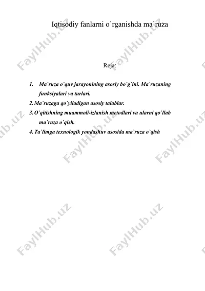 iqtisodiy fanlarni o'rganishda ma`ruza — DOC