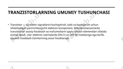 tranzistorlarning umumiy tushunchasi — PPTX