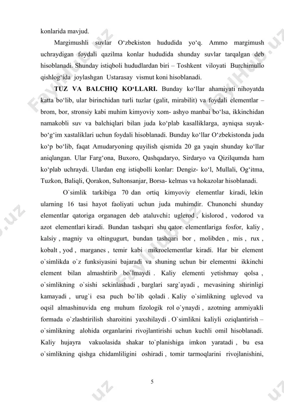 bundan tashqari shu qator elementlariga fosfor, kaliy , kalsiy , magniy va oltingugurt, bundan tashqari bor , molibden , mis , rux , kobalt , yod , marganes , temir kabi mikroelementlar kiradi. har bir element o`simlikda o`z funksiyasini bajaradi va shuning uchun bir elementni ikkinchi element bilan almashtirib bo`lmaydi . kaliy elementi yetishmay qolsa , o`simlikning o`sishi sekinlashadi , barglari sarg`ayadi , mevasining shirinligi kamayadi , urug`i esa puch bo`lib qoladi . kaliy o`simlikning uglevod va oqsil almashinuvida eng muhum fizologik rol o`ynaydi , azotning ammiyakli formada o`zlashtirilish sharoitini yaxshilaydi . o`simlikni kaliyli oziqlantirish – o`simlikning alohida organlarini rivojlantirishi uchun kuchli omil hisoblanadi. kaliy hujayra vakuolasida shakar to`planishiga imkon yaratadi , bu esa o`simlikning qishga chidamliligini oshiradi , tomir tarmoqlarini rivojlanishini, hujayralarining qalinlashishiga imkon beradi. kaliyning ortiqchasi hosilning ko`payishiga olib keladi . yuqoridagilardan ko‘rinib turibdiki kaliy, sulfat, gidrokarbonat va boshqa bir qator ionlar nafaqat inson salomatligi balki o‘simlik hamda …