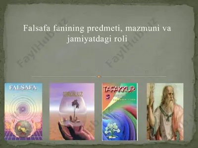 falsafa fanining predmeti, mazmuni va jamiyatdagi roli 2 — PPTX