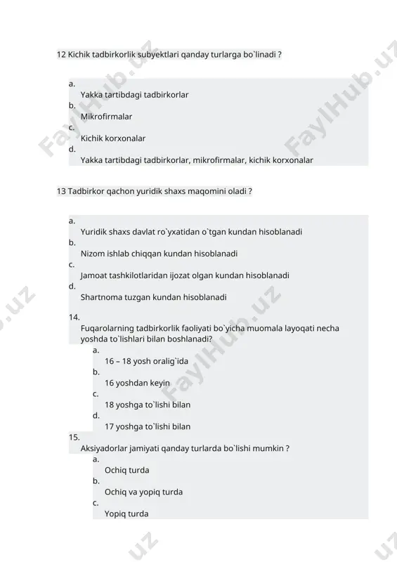 ’i. b. majburiy va umum belgilangan solig’i c. mol-mulk yer solig’i va umum belgilangan solig’i d. yagona solig’ to’lovi yer solig’i tadbirkorning ayrim turlari bo’yicha qattiy belgilangan solig’* 4. mulk shakliga qarab korxona quyidagilarga bo’linadi. a. davlat byurtmasi saqlangan korxona. b. ham byurtma,ham bozorga ishlovchi korxona. c. xusuxiy korxona,jamoa korxonalari,davlat korxonalari,aralash korxona.* d. faqat bozorga ishlovchi korxona. 5.omolilaviy tadbirkorlik sifatida ro’yxatdan o’tgan oila a’zosi…. tovlovchisi hisoblanadi. a. mol-mulk solig’i. b. yer solig’i c. daromad solig’i d. qattiy belgilangan soliq* 6.yakka tadbirkorlik bu-shunday faoliyatki uning egasi butun daromad va tavakkalchilikni a. to’la o’z zimmasiga oluvchi bir jixaddir. b. *to’la o’z zimmasiga oluvchi bir kishidir c. to’la o’z zimmasiga oluvchi bir necha oiladir. d. hamma javoblar to’g’ri. 7.quyidagilarni qaysi biri ishlab chiqarish tadbirkorligiga kiritiladi? a. turli masalalarda maslaxat berish b. avtomabillarga texnik xizmat ko’rsatish’ c. fermer xo’jaligini yuritish d. xususiy nonvoyxonada non ishlab chiqarish.* 8.mulkka to’liq egalik qilish xuquqi deganda nimani tushuniladi? …