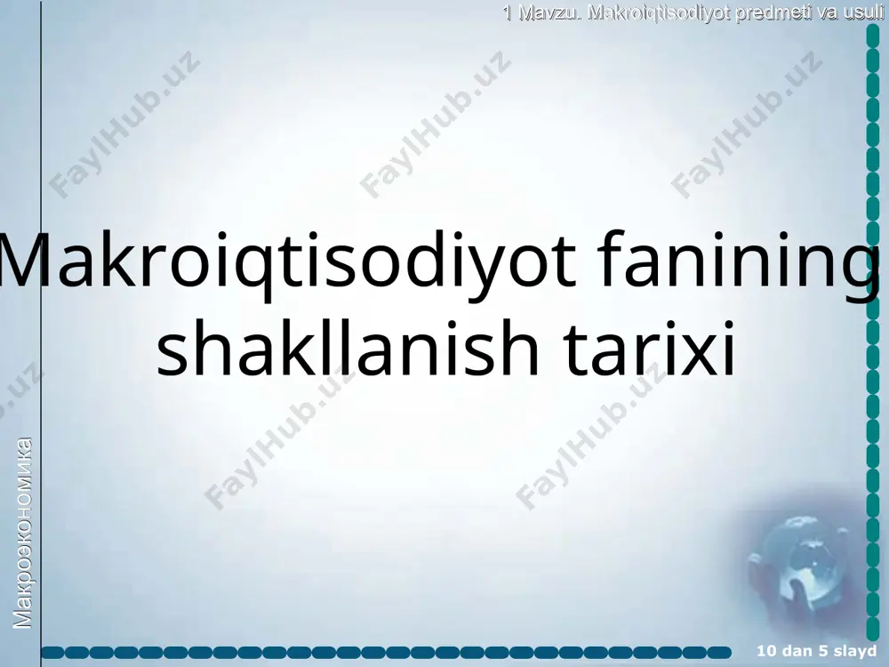 imoiy siyosat макроэкономика 1 mavzu. makroiqtisodiyot predmeti va usuli 10 dan * slayd makroiqtisodiy siyosatning muhim vazifasi makroiqtisodiy barqarorlik iqtisodiy o’sish aholi farvonligini ta’minlashdan iborat