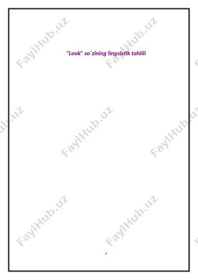 “look” so`zining lingvistik tahlili — DOC