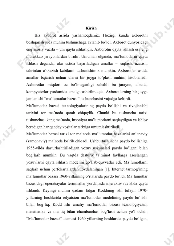qtai nazaridan tor ma’noda tushunilgan bo’lsa-da, 1964-1965-yillarda sdc tomonidan tashkil qilingan simpoziumlarda joriy etilgan. ushbu atama zamonaviy ma’noda faqat 70-yillarda keng qo’llanilgan. 1. ma’lumot bazasi tushunchasi bugungi dunyoda ma’lumotlar har xil va keng tarqalgan. ma’lumotlar bazasi ma’lumotlarni saqlash va boshqarishning eng yaxshi usuli hisoblanadi. ma’lumotlar bazalari ma’lumotlarni doimiy ravishda va xavfsiz tarzda almashishni ta’minlaydi. ma’lumotlar nafaqat keng yoyilgan va keng tarqalgan hamdir. bu tashkilotlarning yashashi va rivojlanishi uchun ham zarurdir. masalan, otm o’zining professor-o’qituvchilari, fakultetlari, tegishli yo’nalishlari va mutaxassisliklari hamda talabalari haqida hech qanday ma’lumotga ega bo’lmasdan turib rivojlanishi mumkinmi, degan savolni o’rtaga qo’yib ko’raylik. barcha otmlar ushbu turdagi ma’lumotlarni saqlashlari kerak. muhim ahamiyatga ega bo’lganidek, ular kerak bo’lganda qaror qabul qiluvchilar uchun ma’lumotlarga ega bo’lishlari kerak. ishonch bilan aytish mumkinki, otmning barcha axborot tizimlarining maqsadi ularga axborotni tashkiliy manba sifatida ishlatishga yordam berishdir. ushbu tizimlarning barchasida ma’lumotlarni yig’ish, saqlash, umumlashtirish, boshqarish va tarqatish turadi. ma’lumotlar bazasi – tegishli ma’lumotlar …