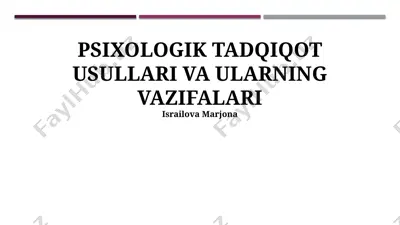 psixologik tadqiqot usullari va ularning vazifalari — PPTX
