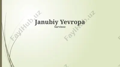 janubiy yevropa — PPTX