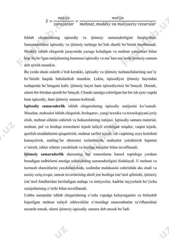 kamaytirish, mablag’lar oborotini tezlashtirish, mahsulot yetishtirish hajmini o’stirish, ishlar sifatini yaxshilash va boshqa natijalar bilan tavsiflanadi. ijtimoiy samaradorlik shaxsning har tomonlama kamol topishiga yordam beradigan tadbirlarni amalga oshirishning samaradorligini ifodalaydi. u mehnat va turmush sharoitlarini yaxshilanishida, xodimlar malakasini oshirishda aks etadi va asosiy oziq-ovqat, sanoat tovarlarining aholi jon boshiga iste’mol qilinishi, ijtimoiy iste’mol fondlaridan beriladigan nafaqa va imtiyozlar, kadrlar tayyorlash bo’yicha xarajatlarning o’sishi bilan tavsiflanadi. ushbu samaralar ishlab chiqarishning o’zida vujudga kelayotganini va birlashib bajarilgan mehnat tufayli ishlovchilar o’rtasidagi munosabatlar ta’riflanishini nazarda tutsak, ularni ijtimoiy-iqtisodiy samara deb atasak bo’ladi. iqtisodiy samaradorlikning mohiyati uning mezoni va ko’rsatkichlar tizimida aks etadi. mezon masalasi iqtisodiy samaradorlik nazariyasining eng muhim sohasi hisoblanadi. falsafiy ma’noda mezon - bu asosiy o’lchov, muhim farqli belgi, asosiy nuqtai nazardir. shular asosidagina bizning u yoki bu sohadagi bilimlarimizni obyektiv haqiqatligini, to’g’riligini va ishonchliligini aniqlash, haqiqatni anglashilmovchiliklar-dan farqlash mumkin. ishlab chiqarishning asosiy maqsadiga erishish uchun barcha resurslardan oqilona foydalanish, tayyorlanadigan …