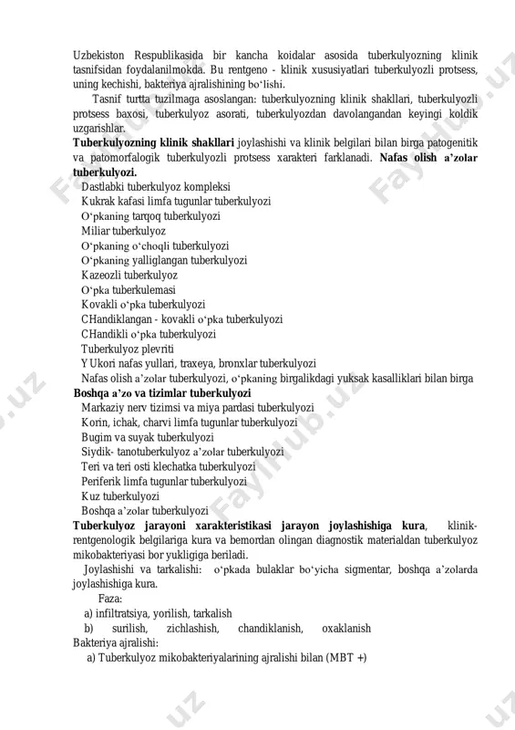 lliklari bilan birga boshqa a’zo va tizimlar tuberkulyozi markaziy nerv tizimsi va miya pardasi tuberkulyozi korin, ichak, charvi limfa tugunlar tuberkulyozi bugim va suyak tuberkulyozi siydik- tanotuberkulyoz a’zolar tuberkulyozi teri va teri osti klechatka tuberkulyozi periferik limfa tugunlar tuberkulyozi kuz tuberkulyozi boshqa a’zolar tuberkulyozi tuberkulyoz jarayoni xarakteristikasi jarayon joylashishiga kura, klinik- rentgenologik belgilariga kura va bemordan olingan diagnostik materialdan tuberkulyoz mikobakteriyasi bor yukligiga beriladi. joylashishi va tarkalishi: o‘pkada bulaklar bo‘yicha sigmentar, boshqa a’zolarda joylashishiga kura. faza: a) infiltratsiya, yorilish, tarkalish b) surilish, zichlashish, chandiklanish, oxaklanish bakteriya ajralishi: a) tuberkulyoz mikobakteriyalarining ajralishi bilan (mbt +) b) tuberkulyoz mikobakteriyalari ajralmasdan(mbt -) tuberkulyoz asoratlari: kon tuflash, o‘pkadan kon ketish, spontan pnevmotoraks, o‘pka- yurak etishmovchiligi, atelektaz, amiloidoz, okma yaralar va boshqalar. tuberkulyoz davolangandan keyingi qo‘shimcha uzgarishlar: a) nafas a’zolari: fibroz, fibroz o‘choqli, bullyoz- distrofik, o‘pka va limfatik tugunlardagi kalsinatlar, plevrapnevmoskleroz, sirroz. b) boshqa a’zolar: turli a’zolarda chandikli uzgarishlar va ularning okibatlari, oxaklanish va boshqa. …