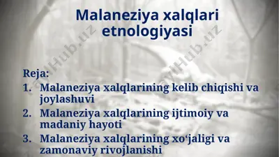 malaneziya xalqlari etnologiyasi — PPTX