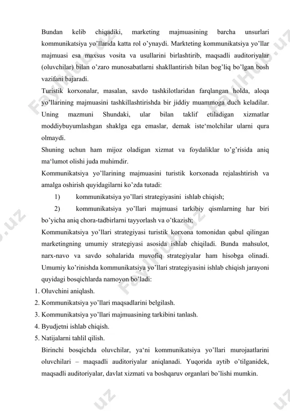 il qilish. birinchi bosqichda oluvchilar, ya‘ni kommunikatsiya yo’llari murojaatlarini oluvchilari – maqsadli auditoriyalar aniqlanadi. yuqorida aytib o’tilganidek, maqsadli auditoriyalar, davlat xizmati va boshqaruv organlari bo’lishi mumkin. maqsadli auditoriyalarni tanlash kommunikatsiya yo’llarning muvofiq maqsadlarini aniqlab beradi. ko’rinib turibdiki, marketing kommunikatsiya yo’llari maqsadlarning ko’p sonligi va ko’p xilligi, ularning muhim alohidaligiga to’la va yetarlicha tavsif bera olmaydi. shunday bo’lsada, bu maqsadlar marketing kommunikatsiya yo’llarining majmuali tavsifini ifdolaydi. har bir maqsadli auditoriyaning aniq holatiga muvofiqdir va uni istagan holatga o’tkazish uchun o’rnatiladi. marketing kommunikatsiya yo’llarining tipiki maqsadlari: · xabardorlikni yaratish; - zaruriy ma‘lumotlarni berish; · ijobiy obro’-e‘tiborni yaratish; · xayrixohlik munosabatini shakllantirish; · obro’-e‘tiborni tasdiqlash; · afzalroq sharoitni yaratish; · ishonchni shakllantirish; · mahsulotni olishga qiziqishni o’yg’otish; - sotuv hajmini oshirish; · maqsadli auditoriya harakatini o’zgartirish. xabardorlikni yaratish deganda, turfirma mahsulotini hamda firma o’zini tanimaydigan auditoriyaga nisbatan kommunikatsiya yo’llarini yo’naltirish maqsadi sifatida belgilaydi. bu maqsadga binoan auditoriyaga taklif etadigan firmaning nom iva uning …
