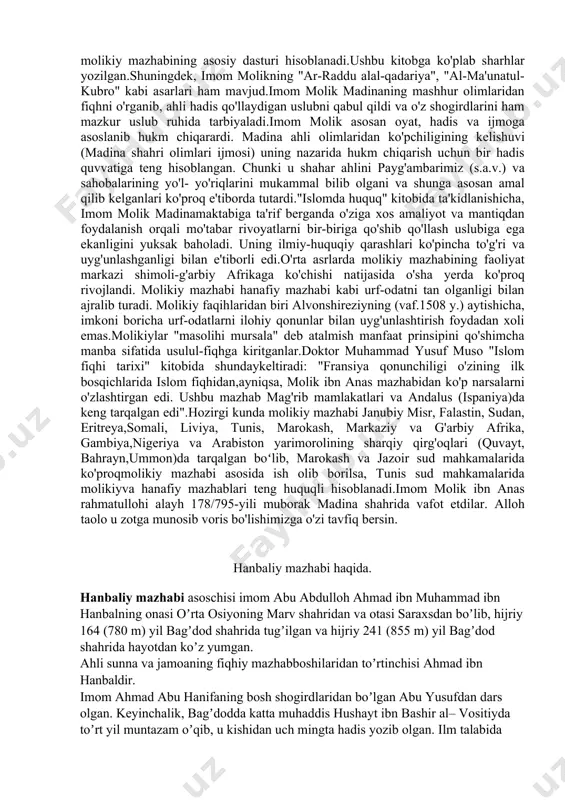 asoschisi, ilohiyot mutaxassisi boʻlgan. hanafiya mazhabi sunniylik yoʻnalishiga mansub boʻlgan musulmonlarning uchdan bir qismini oʻz ichiga oladi. abu hanifa rohmatulohi alayh asos solgan hanafiylik mazhabi viii asrning o’rtalarida, keng tarqala boshlab, shu asrning oxirlarida uzoq-yaqin o’lkalarga, jumladan movarounnahrga yetib kelgan edi. turli shaharlardagi hanafiy markazlarining shakllanishiga iroq, xuroson maktablarining ta’siri salmoqli bo’ldi. muhammad ibn hasan shayboniy rohmatullohi alayh (vaf. 805 y.) ning shogirdi abu hafs ahmad ibn hafs al-kabir al-buxoriy rohmatullohi alayh (150/768- 216/832) buxoro maktabiga asos soldi. u zotning to’liq ismi sharifi-ahmad ibn hafs ibn zaburqon ibn abdulloh ibn buxoriy. u zot o’z yurtida egallashi mumkin bo’lgan barcha ilmlarni puxta o’zlashtirgach, bag’dod sari yo’l oldilar. u yerda imom muhammad rohmatullohi alayhdan hanafiylik mazhabi fiqhini o’zlashtirgach, yana o’z yurtlariga qaytib keladilar. shu bois, u zot hanafiylik ta’limotini birinchi bo’lib movarounnahrga olib kekgan shaxs sifatida ma’lum va mashhurdirlar. abu hafs ahmad ibn hafs kabir buxoriy rohmatullohi alayh buxoroda ilmiy va diniy …