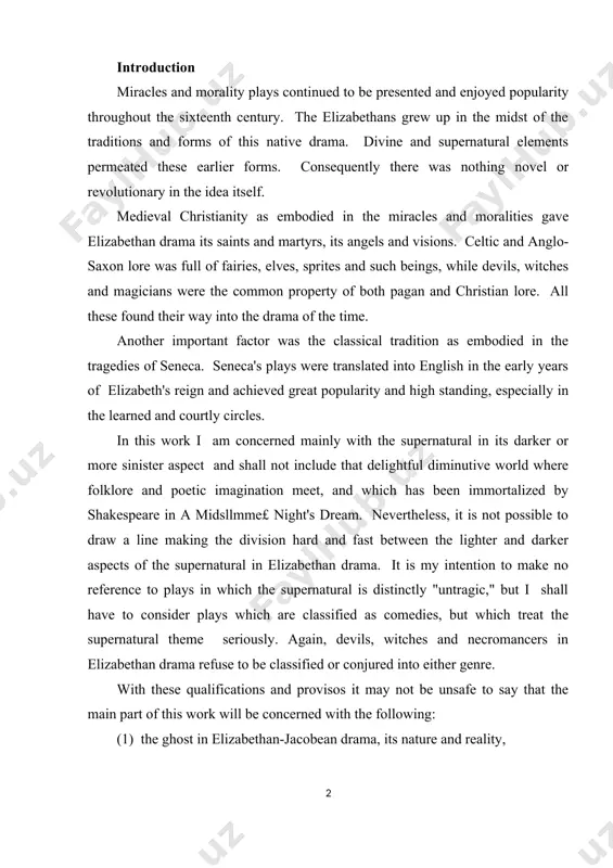 but which treat the supernatural theme seriously. again, devils, witches and necromancers in elizabethan drama refuse to be classified or conjured into either genre. with these qualifications and provisos it may not be unsafe to say that the main part of this work will be concerned with the following: (1) the ghost in elizabethan-jacobean drama, its nature and reality, (2) the devil and his instruments, (3) communication between mortals and supernatural beings, (4) the nature and powers of witches and necromancers, (5) the attempts at rationalization and psychological interpretations of the above, and (6) the metaphysical and theological implications behind these phenomena as conceived by the dramatist, and their possible impact on the elizabethan mind. for a full understanding of the motives and purposes of the dramatists of the period, and to appreciate their dramaturgical skill, and, above all, to be in complete sympathy with what hardin craig terms the …