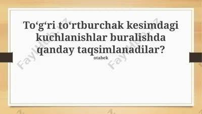 to‘g‘ri to‘rtburchak kesimdаgi burаlish kuchlаnishlаrining taqsimoti — PPTX