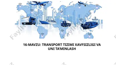 transport tizimi xavfsizligi va uni ta’minlash — PPTX
