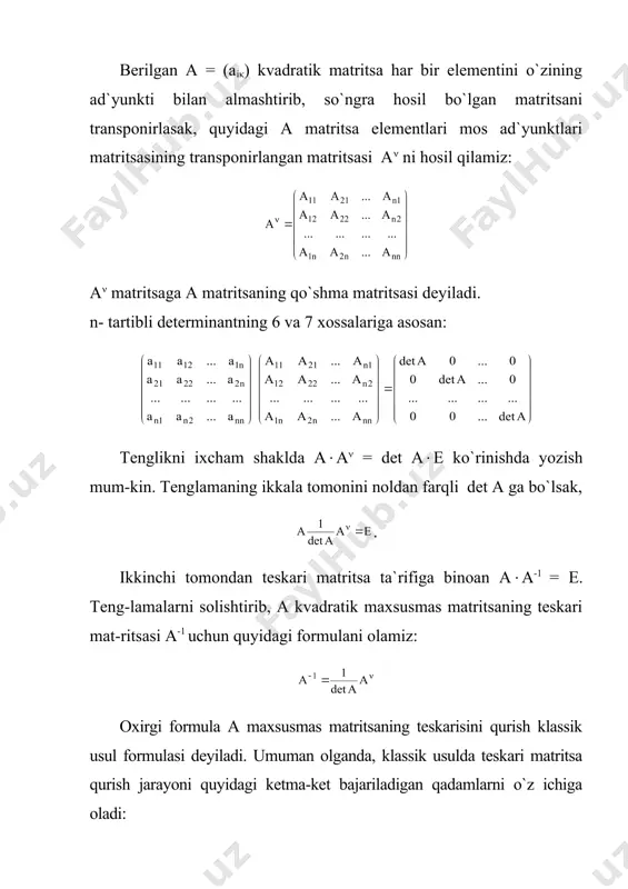atritsasi deb, tartibi a mat-ritsaning tartibiga teng va a matritsaga chapdan yoki o`ngdan ko`paytmasi birlik e matritsaga teng bo`lgan a-1 matritsaga aytiladi: a-1(a = a(a-1 = e. yuqoridagi teoremaga asosan e birlik matritsaning maxsusmas ekanligini e`tiborga olsak, maxsus matritsaning teskari matritsaga ega emasligini xulosa qilamiz. har qanday maxsusmas kvadrat matritsaning yagona teskari matritsasi mavjudligi quyidagi teoremadan kelib chiqadi. teorema. teskari matritsa mavjud bo`lishi uchun det(a) ≠ 0 bo`lib, a matritsaning maxsusmas bo`lishi zarur va yetarli. 2. teskari matritsa qurish algoritmlari berilgan maxsusmas kvadrat matritsaning teskari matritsasini qu-rishning «klassik» va jordan usullari mavjud. berilgan a = (aiκ) kvadratik matritsa har bir elementini o`zining ad`yunkti bilan almashtirib, so`ngra hosil bo`lgan matritsani transponirlasak, quyidagi a matritsa elementlari mos ad`yunktlari matritsasining transponirlangan matritsasi a( ni hosil qilamiz: a( matritsaga a matritsaning qo`shma matritsasi deyiladi. n- tartibli determinantning 6 va 7 xossalariga asosan: tenglikni ixcham shaklda a(a( = det a(e ko`rinishda yozish mum-kin. tenglamaning ikkala …