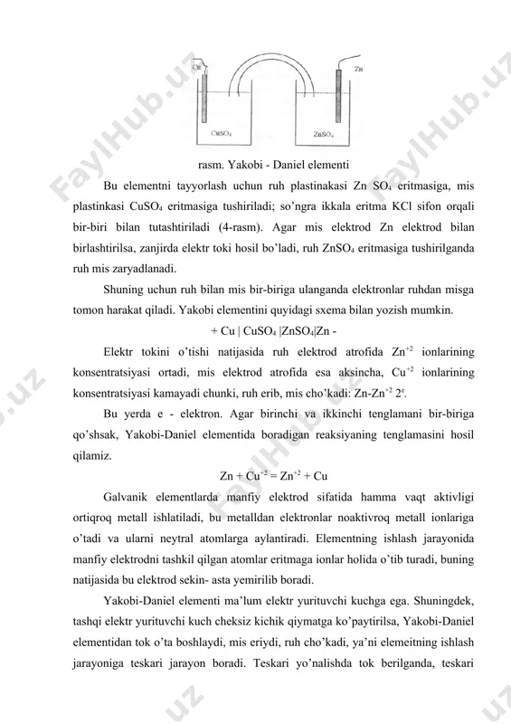 entini quyidagi sxema bilan yozish mumkin. + cu | cuso4 |znso4|zn - elektr tokini o’tishi natijasida ruh elektrod atrofida zn+2 ionlarining konsentratsiyasi ortadi, mis elektrod atrofida esa aksincha, cu+2 ionlarining konsentratsiyasi kamayadi chunki, ruh erib, mis cho’kadi: zn-zn+2 2e. bu yerda e - elektron. agar birinchi va ikkinchi tenglamani bir-biriga qo’shsak, yakobi-daniel elementida boradigan reaksiyaning tenglamasini hosil qilamiz. zn + cu+2 = zn+2 + cu galvanik elementlarda manfiy elektrod sifatida hamma vaqt aktivligi ortiqroq metall ishlatiladi, bu metalldan elektronlar noaktivroq metall ionlariga o’tadi va ularni neytral atomlarga aylantiradi. elementning ishlash jarayonida manfiy elektrodni tashkil qilgan atomlar eritmaga ionlar holida o’tib turadi, buning natijasida bu elektrod sekin- asta yemirilib boradi. yakobi-daniel elementi ma’lum elektr yurituvchi kuchga ega. shuningdek, tashqi elektr yurituvchi kuch cheksiz kichik qiymatga ko’paytirilsa, yakobi-daniel elementidan tok o’ta boshlaydi, mis eriydi, ruh cho’kadi, ya’ni elemeitning ishlash jarayoniga teskari jarayon boradi. teskari yo’nalishda tok berilganda, teskari reaksiya boradigan galvanik elementlar …