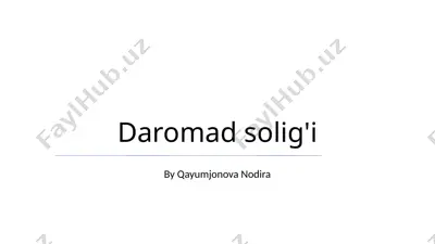daromad solig'i — PPTX