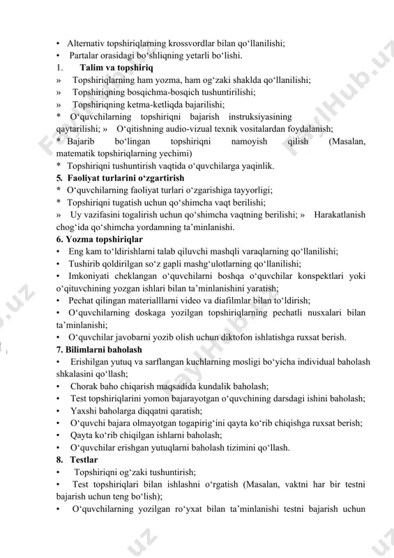 cha katta bo‘lmagan ma’lumotni yozish, belgilangan mavzu bo‘yicha og‘zaki ma’lumot taqdim etish); · 3. sinf bilan ishlash · o‘quvchilarning har biri uchun individual qoidalarning mavjudligi; · o‘quvchilarning ehtiyojlari bilan mos holda sinf tashkil etilganligini baholash; · shiddatli mashg‘ulotlar vaqtida jimlikni saqlash; · sinfda diqqatni chalg‘ituvchi narsalarning yo‘qligi (masalan, mobil telefonlar); · yozma ishlarni bajarish uchun personal kompyuterlar bilan ta’minlanishi; · o‘quvchilarning o‘qituvchiga yaqin do‘stona munosabati; · individual ishlar uchun kabinaning qo‘llanilishi; · sinfda qo‘shimcha materiallarning mavjudligi (qalam, kitoblar); · alternativ topshiriqlarning krossvordlar bilan qo‘llanilishi; · partalar orasidagi bo‘shliqning yetarli bo‘lishi. 1. talim va topshiriq » topshiriqlarning ham yozma, ham og‘zaki shaklda qo‘llanilishi; » topshiriqning bosqichma-bosqich tushuntirilishi; » topshiriqning ketma-ketliqda bajarilishi; * o‘quvchilarning topshiriqni bajarish instruksiyasining qaytarilishi; » o‘qitishning audio-vizual texnik vositalardan foydalanish; * bajarib bo‘lingan topshiriqni namoyish qilish (masalan, matematik topshiriqlarning yechimi) * topshiriqni tushuntirish vaqtida o‘quvchilarga yaqinlik. 5. faoliyat turlarini o‘zgartirish · o‘quvchilarning faoliyat turlari o‘zgarishiga tayyorligi; · topshiriqni …