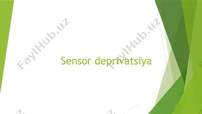 sensor deprivatsiya — PPTX