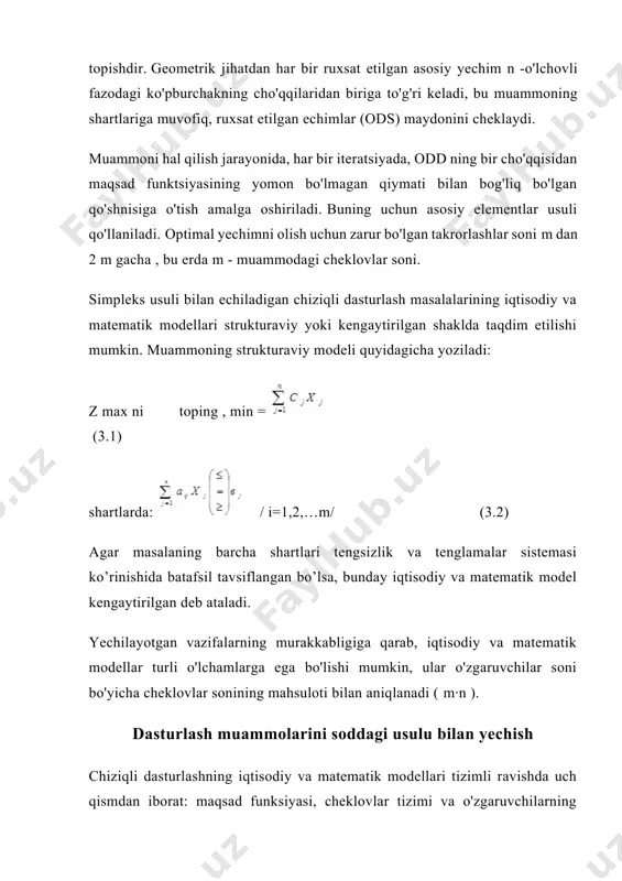 biri resurslar turlaridan biriga cheklovlarni ifodalaydi, shuning uchun tengsizlikning chap tomonida kerakli o'zgaruvchilar ushbu turdagi resurslarning istalgan o'zgaruvchining birligiga sarflanishini ifodalovchi koeffitsientlar bilan belgilanadi yoki aksincha, tegishli o'zgaruvchining birligidan ushbu turdagi resursning chiqishi. tengsizlikning o'ng qismida cheklash turi ≤ va tegishli turdagi resurs qiymati qo'yiladi; -cheklovlar sistemasidagi tengsizliklar soni masala shartlari bilan belgilanadi. tengsizliklarni yozishda ularni shakllantirishning to'g'riligini nazorat qilish kerak: o'zgaruvchilar uchun texnik va iqtisodiy koeffitsientlar, o'zgaruvchilar tarkibi (tengsizlikning chap tomonida), resursning turi va hajmi (o'ng tomonida). tengsizlik) muammoning shartlariga va uni shakllantirish xarakteriga qat'iy mos kelishi kerak. shunday qilib, cheklash tizimi quyidagicha ko'rinadi: 3x 1 +5x 2 +8x 3 ≤100 (3,4) 2,5x 1 +3x 2 +6x 3 ≤40 (3,5) 2x 1 +4x 2 +3x 3 ≤50 (3,6) - muammoning asosiy shartlarini cheklovlar tizimi ko'rinishida yozgandan so'ng, o'zgaruvchilarning manfiy bo'lmasligi sharti shartli ravishda shakllantiriladi, chunki simpleks usuli algoritmi muammolarni faqat o'zgaruvchilarning ijobiy qiymatlari bilan echishga imkon beradi (x j …