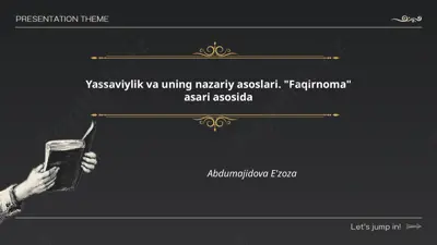yassaviylik va uning nazariy asoslari — PPTX