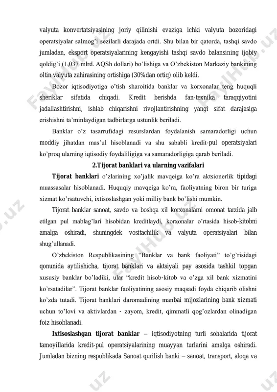 ratsiyalarining kengayishi tashqi savdo balansining ijobiy qoldig’i (1,037 mlrd. aqsh dollari) bo’lishiga va o’zbekiston markaziy bankining oltin valyuta zahirasining ortishiga (30%dan ortiq) olib keldi. bozor iqtisodiyotiga o’tish sharoitida banklar va korxonalar teng huquqli sheriklar sifatida chiqadi. kredit berishda fan-texnika taraqqiyotini jadallashtirishni, ishlab chiqarishni rivojlantirishning yangi sifat darajasiga erishishni ta’minlaydigan tadbirlarga ustunlik beriladi. banklar o’z tasarrufidagi resurslardan foydalanish samaradorligi uchun moddiy jihatdan mas’ul hisoblanadi va shu sababli kredit-pul operatsiyalari ko’proq ularning iqtisodiy foydaliligiga va samaradorligiga qarab beriladi. 2.tijorat banklari va ularning vazifalari tijorat banklari o’zlarining xo’jalik mavqeiga ko’ra aktsionerlik tipidagi muassasalar hisoblanadi. huquqiy mavqeiga ko’ra, faoliyatning biron bir turiga xizmat ko’rsatuvchi, ixtisoslashgan yoki milliy bank bo’lishi mumkin. tijorat banklar sanoat, savdo va boshqa xil korxonalarni omonat tarzida jalb etilgan pul mablag’lari hisobidan kreditlaydi, korxonalar o’rtasida hisob-kitobni amalga oshiradi, shuningdek vositachilik va valyuta operatsiyalari bilan shug’ullanadi. o’zbekiston respublikasining “banklar va bank faoliyati” to’g’risidagi qonunida aytilishicha, tijorat banklari va aktsiyali pay asosida tashkil …