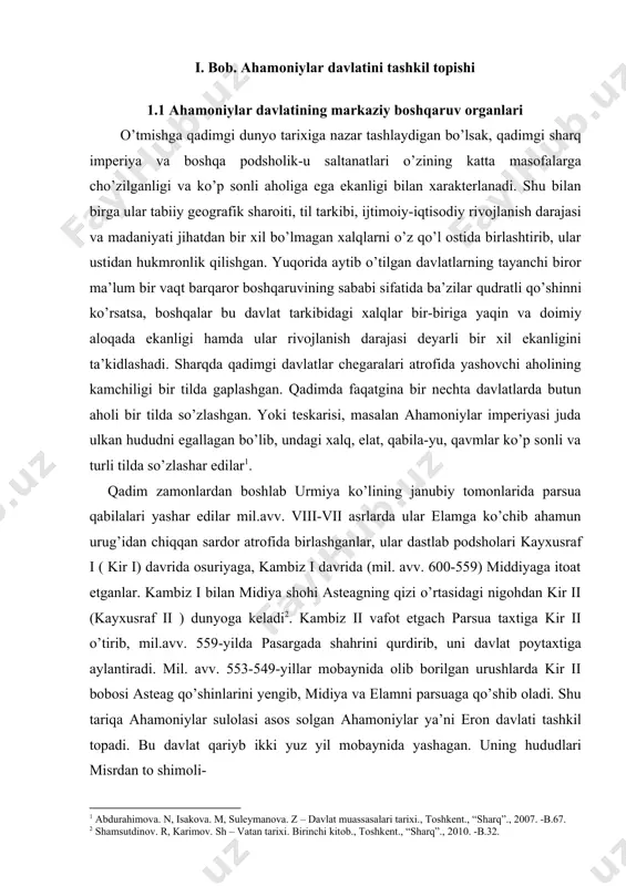 ytayotganda kambiz ii o’ldiriladi (522-yil) shundan so’ng eron taxtiga gaumatta o’tirib, 7 oy podsholik qiladi. behistun yozuvlarida (1, 50 51) “xalq qo’rqardi” gaumatadan. hattoki, ko’pchilik fors xalqi birlashib doro huzuriga kelishadi va uni taxtga o’tkazish kerakligini aytishadi. shunday qilib midiyada o’ldirilgani qayt etilgan bu voqealardan ko’p o’tmay mil. avv. 522-yil 29- sentabrda fitnachilar tomonidan o’ldiriladi, undan so’ng eron taxtiga ahamoniylar urug’idan bo’lgan doro i o’tiradi. ( mil. avv. 522-486-yillar ) doro i podsholigini dastlabki yillarida bobil, misr, elam, o’rta osiya va boshqa hududlarda boshlangan qo’zg’alonlarni shavqatsizlik bilan bostiradi. manbalarda, doro i hukmronligining dastlabki yillarida bu haqda doro shunday deydi. “… qachonki men buyuk shahanshoh gaumatani o’ldirganimda, faqat bitta asina ismli kishi upadarmining o’g’li menga qarshi chiqib elamda o’z hukumdorligini boshladi. u xalqqa shunday 1 asqarov a.a o’zbekiston tarixi.t., “o’qituvchi”, 1994-yil, -b.130. dedi …men elam hukmdoriman. shundan so’ng isyonchi elamliklar asinani hukmdor deb tan olishdi. …men u yerga “gonsa” yubordim. asina …