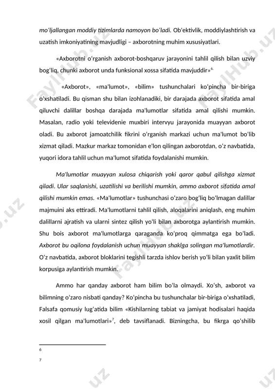 h faoliyatining natijasi, mazkur faoliyat yordamida olingan borliq haqidagi tushunchalar tizimi. binobarin, har qanday bilim ham axborot beravermaydi. faqat muayyan darajada o‘zgartirilgan, tilda (ovozlar, imo-ishoralar, rasmlar va b.) qayd etilgan va ifodalangan axborotga bilim deb qarash mumkin. bilim, ijtimoiy va tabiiy borliqning belgi shaklidagi ideal in'ikosi sifatida, axborotdan farqli o‘laroq, shaxsiy insoniy hodisa hisoblanadi, u sub'ektiv shaklda mavjud bo‘ladi. axborot nafaqat sub'ektiv shaklda (bilim shaklida), balki ob'ektiv shaklda ham mavjuddir. u o‘zining bevosita yaratuvchisidan ajratilgan va boshqa moddiy tashuvchilarda mustahkamlangan. axborot doim aloqa tarmoqlari orqali bilim berish xususiyatiga ega, bilim esa doim o‘z yaratuvchisining shaxsi bilan bog‘liq. boshqa tomondan, agar biz axborotni faqat formallashtirilgan bilim deb, bilimni esa ongning mavjudligi shakli deb tushunadigan bo‘lsak, bilim tushunchasi axborot tushunchasidan kengroq. biron bir simvol yoki simvollar guruhi o‘zining faqat fizik xususiyatiga ko‘ra bilim bo‘la olmaydi. ular bilimga aylanishi uchun muayyan ma'noga ega bo‘lishi va faoliyat uchun asos bo‘lib xizmat qilishi, ma'lum pragmatik …