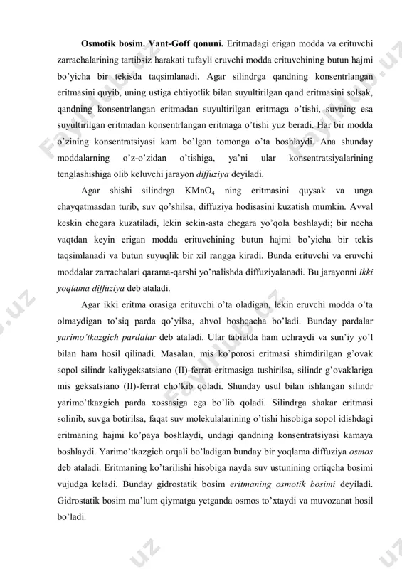 sayishi eritmadagi erigan moddaning molyar qismiga teng. 2 0 0 n p )pp(  bu yerda: po - toza erituvchining bug bosimi; p - eritmaning bug bosimi; n2 - erigan moddaning molyar qismi:   2 1 n n nn   n - erigan moddaning mol miqdori; n1- erituvchining mol miqdori. raulning ii-(ebulioskopik va krioskopik) qonuni. eritma qaynash haroratining ko’tarilishi va muzlash haroratining pasayishi eritmaning molyal konsentratsiyasiga to’g’ri proporsionaldir. tqay. = e · m; tmuz. = k · m. eritmalarda zaryadlangan zarrachalar mavjudligini 1818 yilda t.grotgus aniqlagan. shuning uchun eritmalardan elektr toki o’tadi. moddalarning suvdagi eritmalari elektr tokini o’tkazishiga qarab ular elektrolitlar va elektrolitmaslarga ajratiladi. suvdagi eritmasi yoki suyuqlanmasi elektr tokini o’tkazuvchi moddalar elektrolitlar deyiladi. masalan, ko’pgina asos, kislota va tuzlar bunga misol bo’ladi. suvdagi eritmasi yoki suyuqlanmasi elektr tokini o’tkazmaydigan moddalar elektrolitmaslar deyiladi. masalan, shakar va boshqa organik birikmalar shular jumlasidandir. vant-goff va raul qonunlariga elektrolitmas eritmalargagina bo’ysunadi. …
