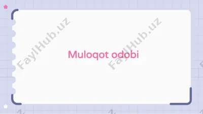 muloqot odobi — PPTX