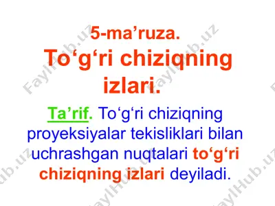 to‘g‘ri chiziqning izlari — PPT