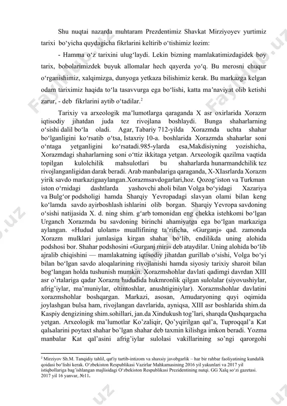 urkmaniston oʻrnidagi dashtlarda yashovchi aholi bilan volga boʻyidagi xazariya va bulgʻor podsholigi hamda sharqiy yevropadagi slavyan olami bilan keng koʻlamda savdo ayirboshlash ishlarini olib borgan. sharqiy yevropa savdoning oʻsishi natijasida x. d. ning shim. gʻarb tomonidan eng chekka istehkomi boʻlgan urganch xorazmda bu savdoning birinchi ahamiyatga ega boʻlgan markaziga aylangan. «hudud ulolam» muallifining taʼrificha, «gurganj» qad. zamonda xorazm mulklari jumlasiga kirgan shahar boʻlib, endilikda uning alohida podshosi bor. shahar podshosini «gurganj miri» deb ataydilar. uning alohida boʻlib ajralib chiqishini — mamlakatning iqtisodiy jihatdan gurillab oʻsishi, volga boʻyi bilan boʻlgan savdo aloqalarining rivojlanishi hamda siyosiy tarixiy sharoit bilan bogʻlangan holda tushunish mumkin. xorazmshohlar davlati qadimgi davrdan xiii asr o’rtalariga qadar xorazm hududida hukmronlik qilgan sulolalar (siyovushiylar, afrig’iylar, ma’muniylar, oltintoshlar, anushtiginiylar). xorazmshohlar davlatini xorazmshohlar boshqargan. markazi, asosan, amudaryoning quyi oqimida joylashgan bulsa ham, rivojlangan davrlarida, ayniqsa, xiii asr boshlarida shim.da kaspiy dengizining shim.sohillari, jan.da xindukush tog’lari, sharqda qashqargacha yetgan. arxeologik ma’lumotlar ko’zaliqir, …