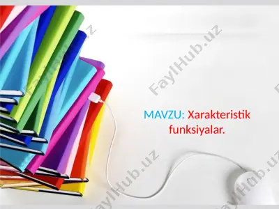 xarakteristik funksiyalar — PPTX
