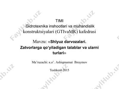 shlyuz dаrvozаlаri va muhandislik konstruktsiyalari (gtivamk) kafedrasi — PDF