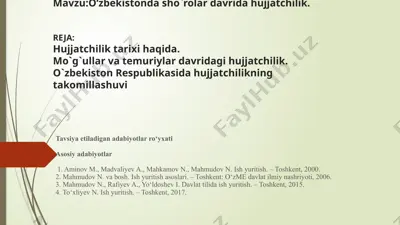 adabiyotlar ro‘yxati: hujjatchilik haqida — PPTX