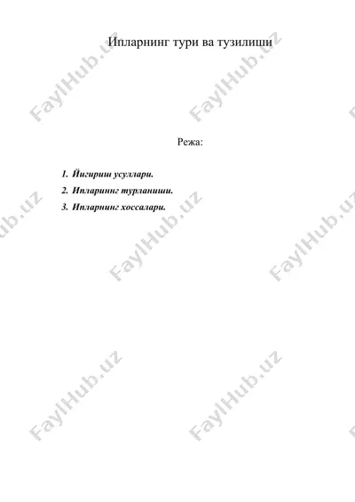 ипларнинг тури ва тузилиши — DOC