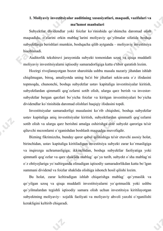 kkinchidan, boshqa subyektlar faoliyatiga yoki qimmatli qog`ozlar va qarz shaklida mablag` qo`ya turib, subyekt o`sha mablag`ni o`z ehtiyojlariga yo`naltirganda olinadigan iqtisodiy samaradorlikdan katta bo`lgan summani dividend va foizlar shaklida olishiga ishonch hosil qilishi lozim. bu holat, zarar keltiradigan ishlab chiqarishga mablag` qo`ymaslik va qo`yilgan uzoq va qisqa muddatli investitsiyalarni yo`qotmaslik yoki ushbu qo`yilmalardan tegishli iqtisodiy samara olish uchun investitsiya kiritilayotgan subyektning moliyaviy– xojalik faoliyati va moliyaviy ahvoli yaxshi o`rganilishi kerakligini keltirib chiqaradi. moliyaviy investitsiyalar bilan bog`liq muomalalarni auditida uchraydigan asosiy atamalarni «qimmatli qog`ozlar va fond birjalari to`g`risida» gi o`zbekiston respublikasi qonuniga asoslanib aniqlab olamiz. aksiya – amal qilish vaqti belgilanmagan qimmatli qog`oz bo`lib, yuridik yoki jismoniy shaxs tomonidan ma'lum ulushni aksioner jamiyatini nizom jamg`armasiga kiritilishini, uning egasini mazkur jamiyatga egalik qilishda qatnashishini va dividend olish, shuningdek jamiyatni boshqarish huquqiga ega bo`lishini tasdiqlaydi. daromad olish ketma-ketligi bo`yicha aksiyalar oddiy va imtiyozlilarga bo`linadi. oddiy aksiyalarga subyektning bir yillik faoliyati natijasi bo`yicha dividend …